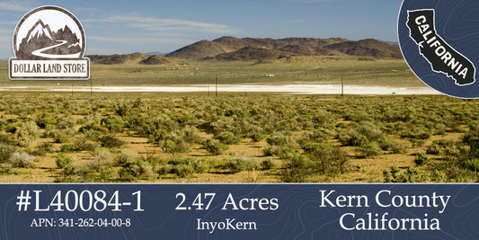 #L40084-1 2.47 Acres in Kern County, CA $9,499.00 ($131.61/Month)